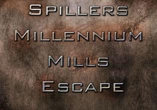 Spillers Millennium Mills Escape