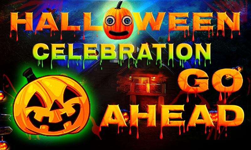 Halloween Celebration Go Head