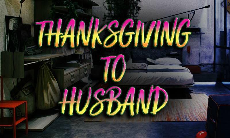 Thanksgiving To Husband