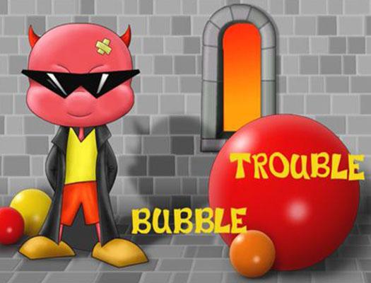 Bubble Trouble 1